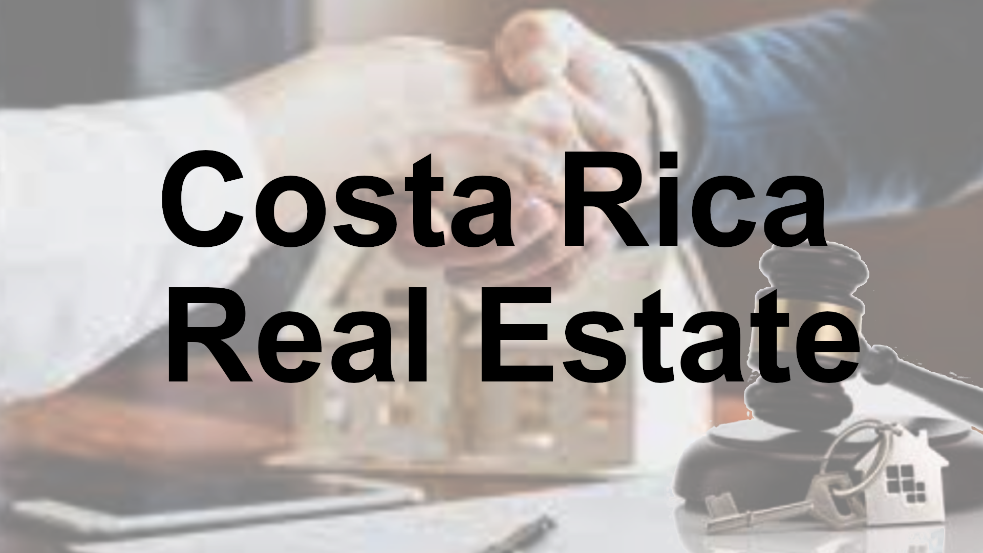 Costa Rica Real Estate Law
